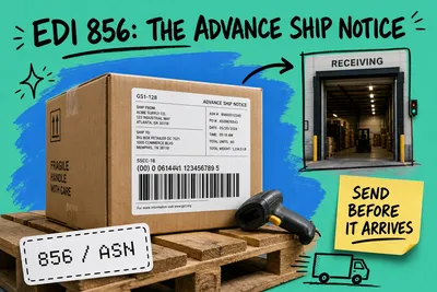 EDI ASN (856): What It Is and How to Send One Right